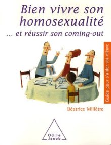 Bien vivre son homosexualité… et réussir son coming-out