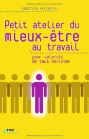 Petit atelier du mieux-être au travail, pour salariés de tous horizons